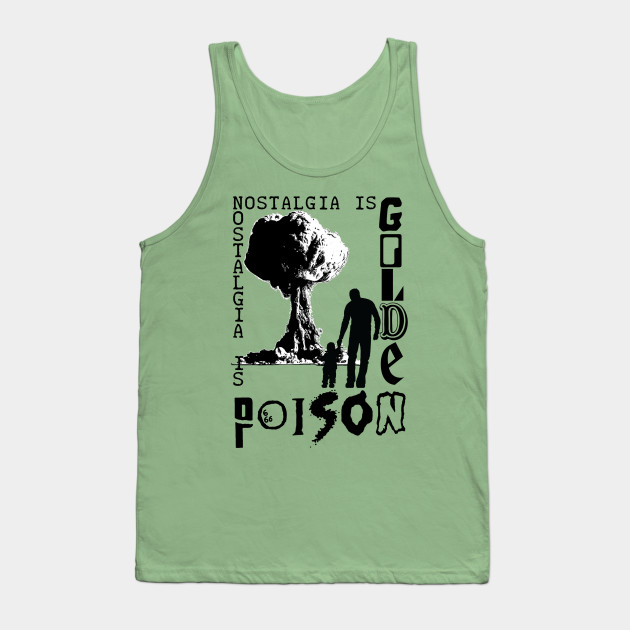 Nostalgia is Golden/Poison T-Shirt (4.0)